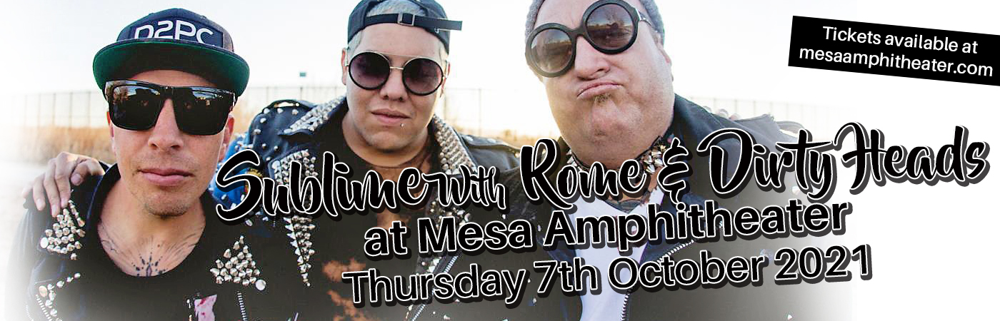 Sublime With Rome & Dirty Heads at Mesa Amphitheater