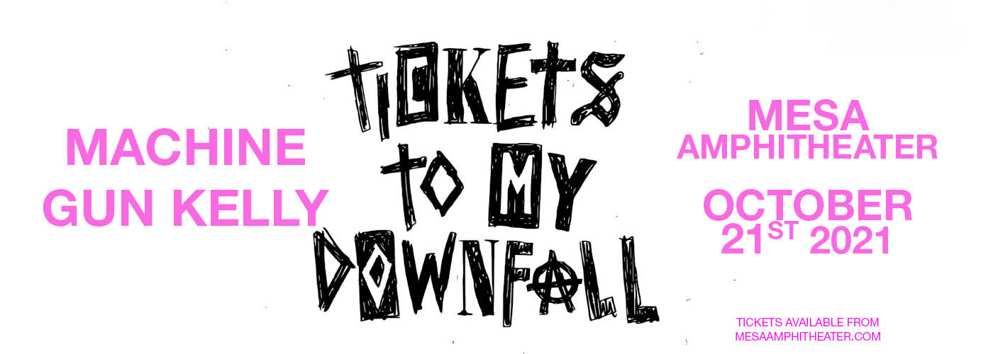 Machine Gun Kelly: Tickets to My Downfall Tour at Mesa Amphitheater