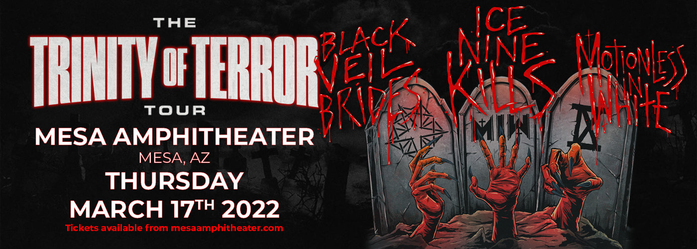 Trinity Of Terror Tour: Black Veil Brides, Motionless In White & Ice Nine Kills at Mesa Amphitheater