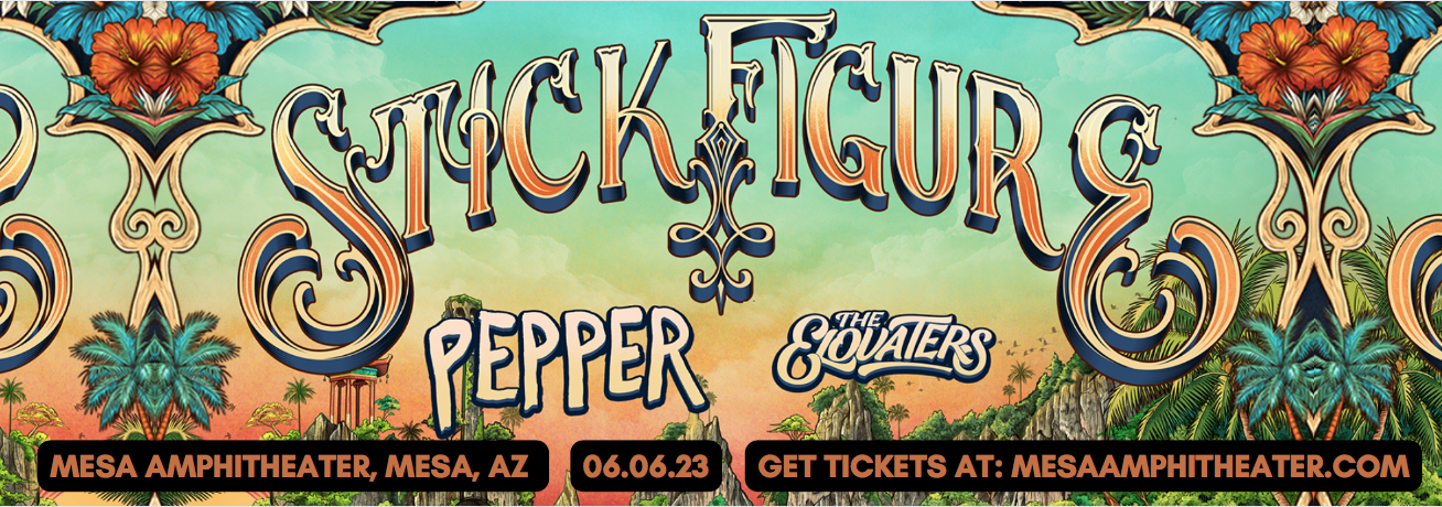 Stick Figure, Pepper & The Elovaters at Mesa Amphitheater