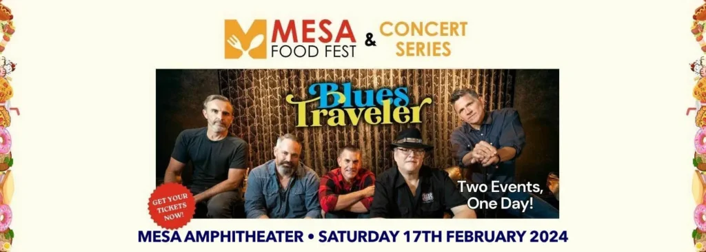 Mesa Food Festival & Blues Traveler at Mesa Amphitheatre