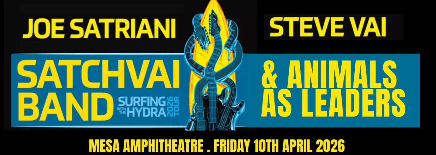 SatchVai Band: Joe Satriani & Steve Vai & Animals As Leaders